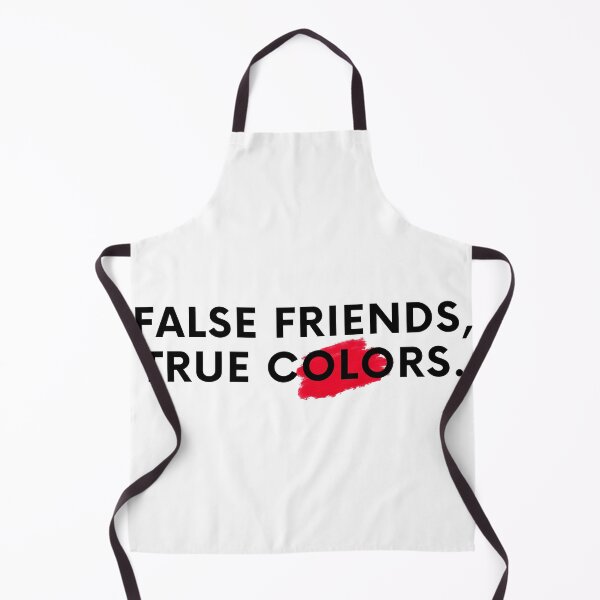 Item preview, False Friends, True Colors. designed and sold by Bananobanini.