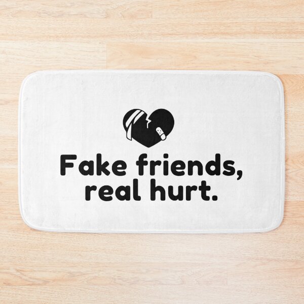 Item preview, Fake Friends, Real Hurt. designed and sold by Bananobanini.