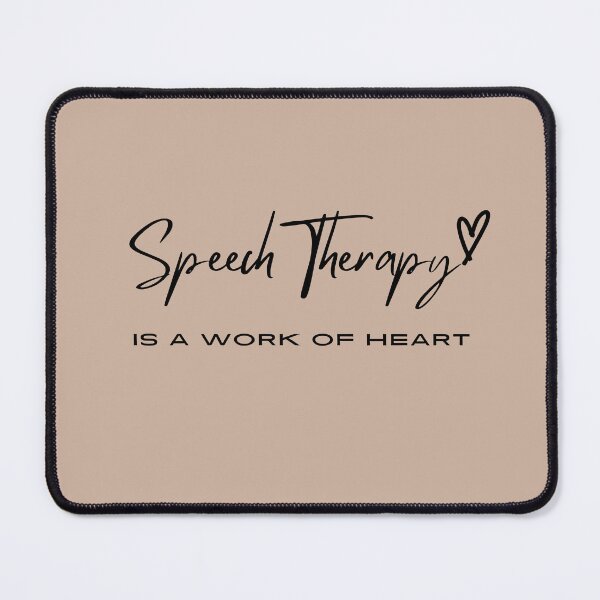 Item preview, Speech Therapy , is a work of heart, Inspirational Therapy saying for End of Year Speech for Teacher designed and sold by CHAMSSTORE.