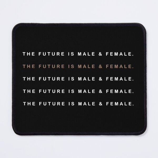 Item preview, the future is male and female designed and sold by Gravy-tee07.