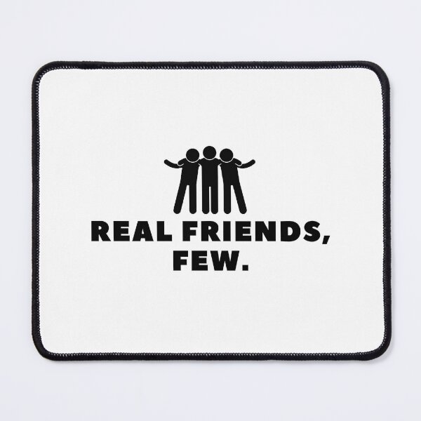 Item preview, Real Friends, Few. designed and sold by Bananobanini.