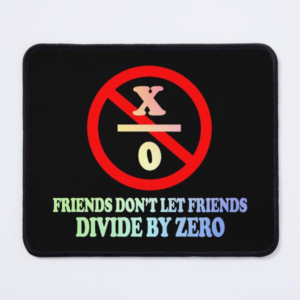 Item preview, Friends Don't Divide By Zero designed and sold by ScienceCorner.