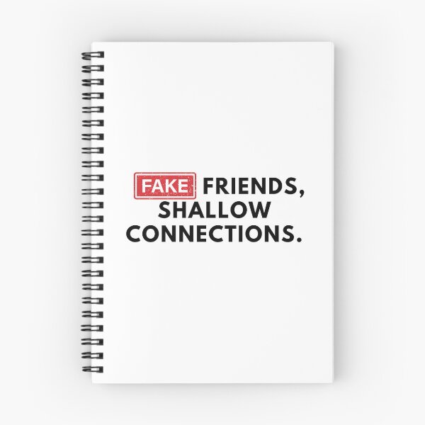 Item preview, Fake Friends, Shallow Connections. designed and sold by Bananobanini.
