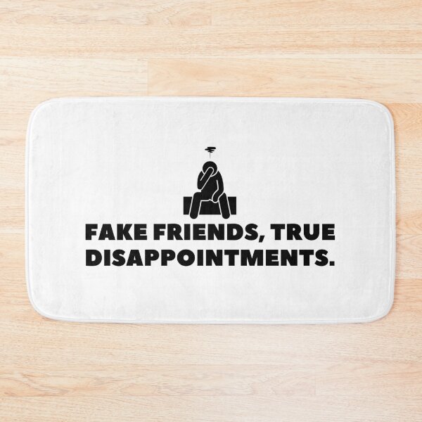 Item preview, Fake Friends, True Disappointments. designed and sold by Bananobanini.