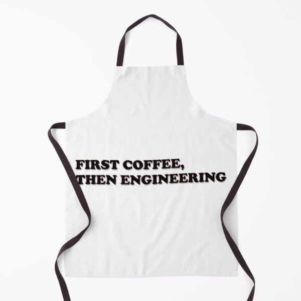 Item preview, First Coffee Then Engineering designed and sold by ScienceCorner.
