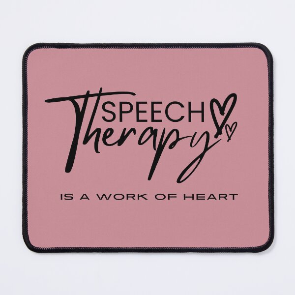 Item preview, Speech Therapy , is a work of heart, Inspirational Therapy saying for End of Year Speech for Teacher  designed and sold by CHAMSSTORE.