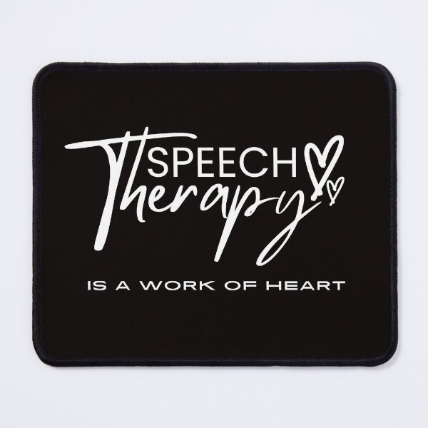 Item preview, Speech Therapy , is a work of heart, Inspirational Therapy saying for End of Year Speech for Teacher  designed and sold by CHAMSSTORE.
