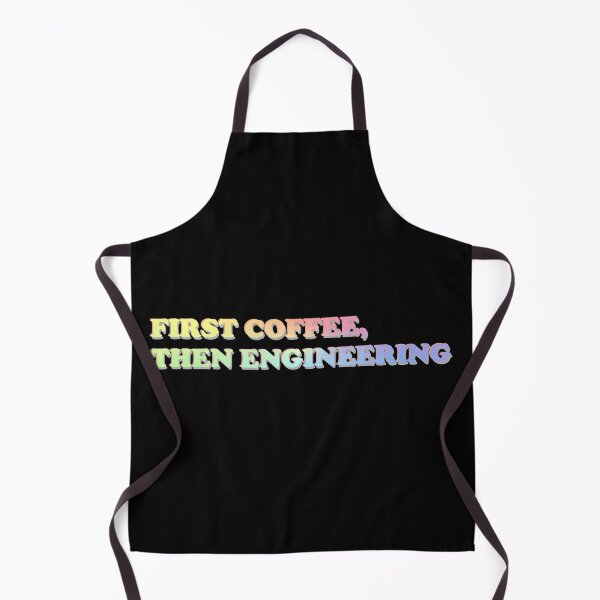 Item preview, First Coffee Then Engineering designed and sold by ScienceCorner.