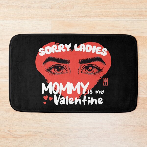 Item preview, Sorry Ladies MAMMY Is My Valentine - Valentine's Day - Son loves mother designed and sold by ArtProjectShop.