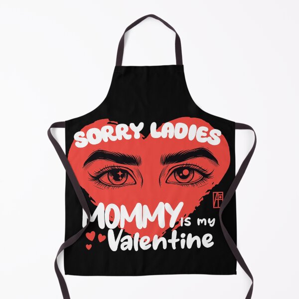 Item preview, Sorry Ladies MAMMY Is My Valentine - Valentine's Day - Son loves mother designed and sold by ArtProjectShop.
