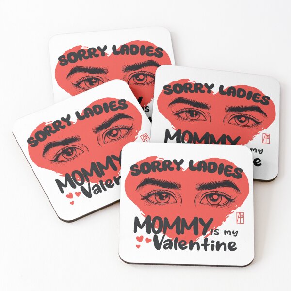 Item preview, Sorry Ladies MAMMY Is My Valentine - Son loves mother - Valentine's Day   designed and sold by ArtProjectShop.