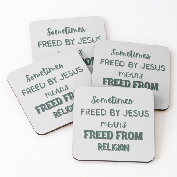 Item preview, Freed By Jesus, Freed From Religion Legalism Quote designed and sold by FreedByJesus.