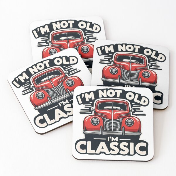 Item preview, I'm not old, I'm classic designed and sold by PiE_bubbles2 ⭐️⭐️⭐️⭐️⭐️.
