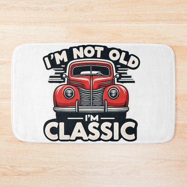 Item preview, I'm not old, I'm classic designed and sold by PiE_bubbles2 ⭐️⭐️⭐️⭐️⭐️.