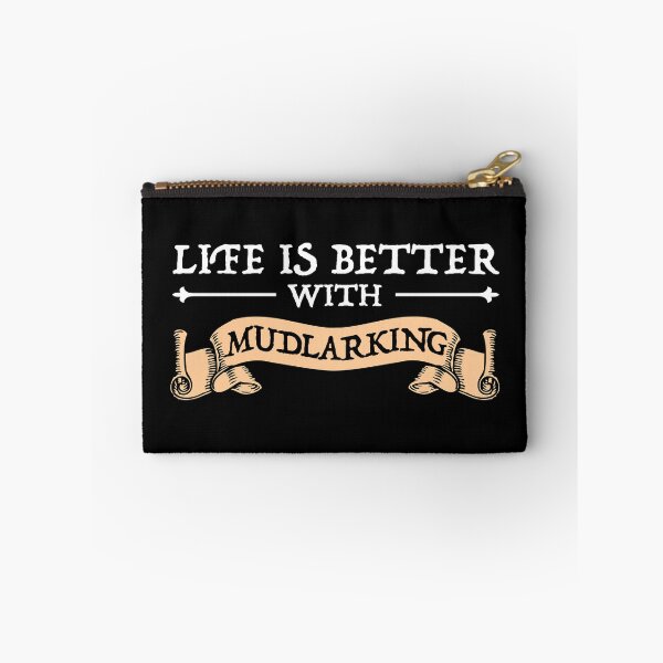 Item preview, Life Is Better With Mudlarking designed and sold by Cat Lady Designs.