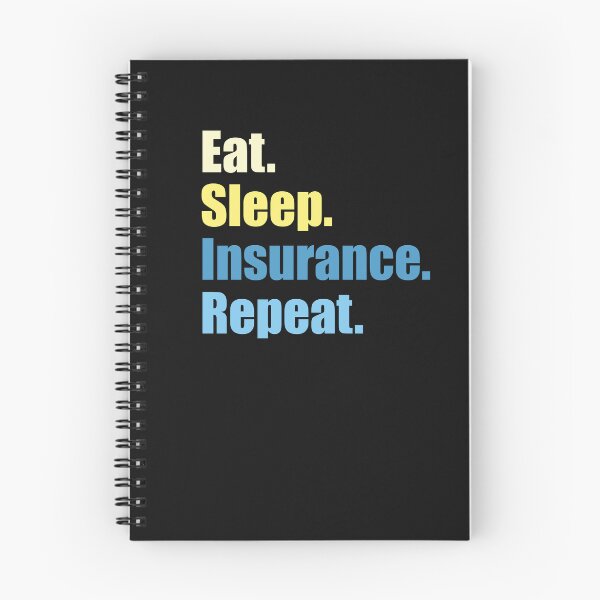 Item preview, Eat Sleep insurance Repeat | For Insurance Brokers & Agents designed and sold by RobbRY.