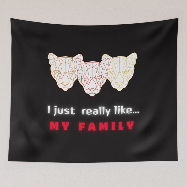 Item preview, I just really like my family designed and sold by I'm Magdalena .