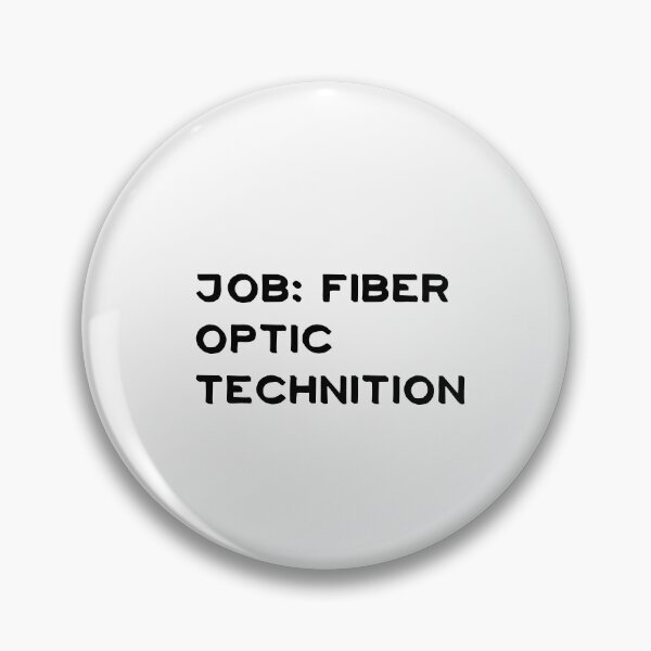 Item preview, fiber optic technician designed and sold by sarina G.