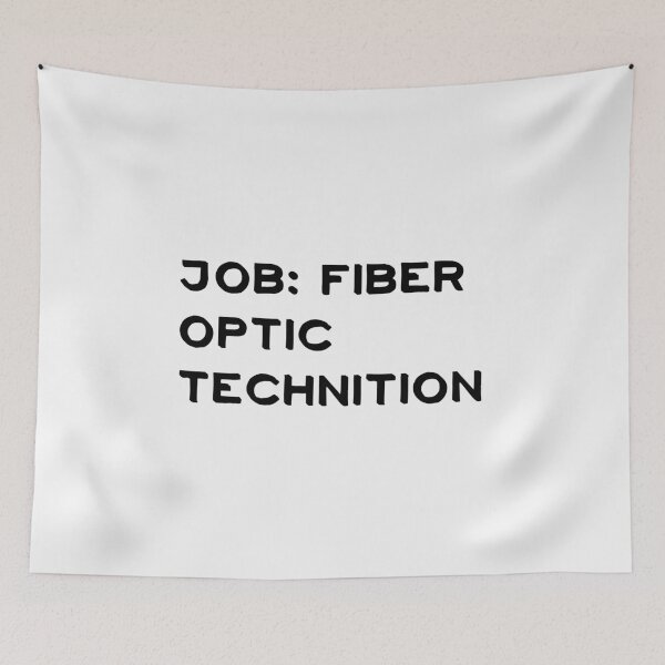 Item preview, fiber optic technician designed and sold by sarina G.