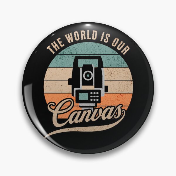 Item preview, Surveyor Land Surveying Gift cartographer The World is Our Canvas designed and sold by HosvPrint .s.