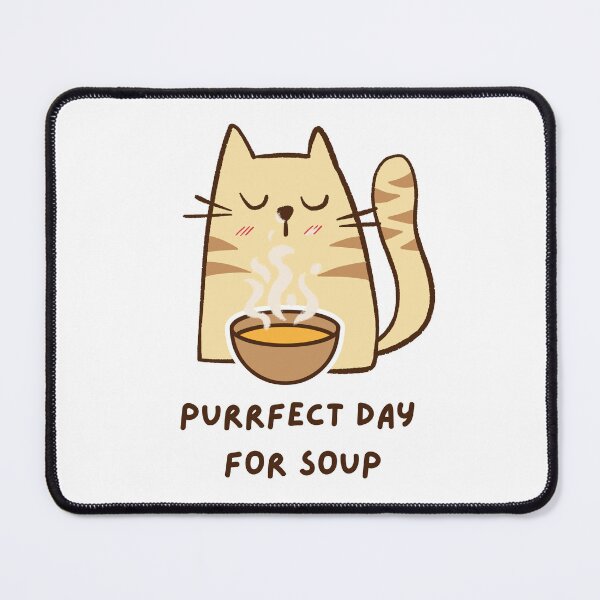 Item preview, Purrfect Day For Soup Design designed and sold by CarefulCreation.