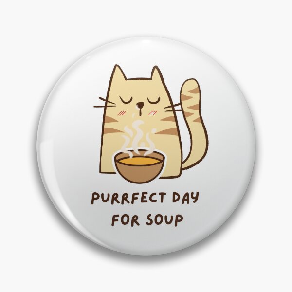 Item preview, Purrfect Day For Soup Design designed and sold by CarefulCreation.