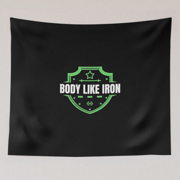 Item preview, Body Like Iron designed and sold by FlyPrintShop.