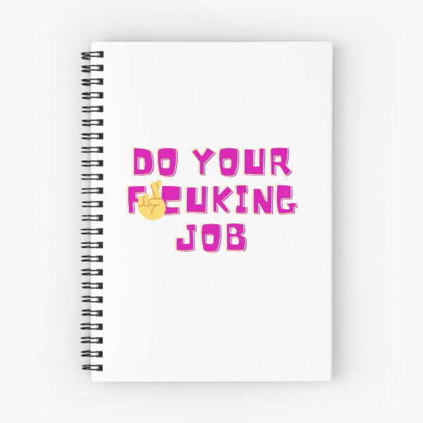 Item preview, Do your job funny meme designed and sold by JIGUWORLD.