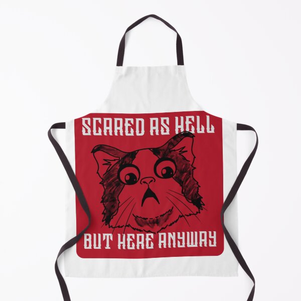 Item preview, Scared but here anyway designed and sold by FateAndStardust.