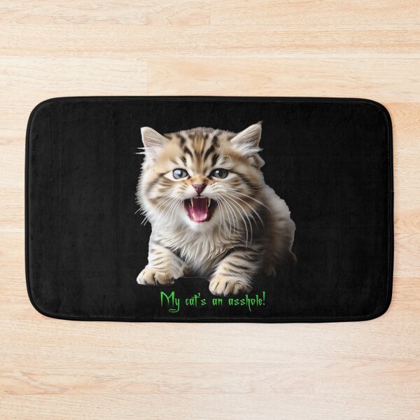 Item preview, My cat's an asshole! designed and sold by FatCatStudios.