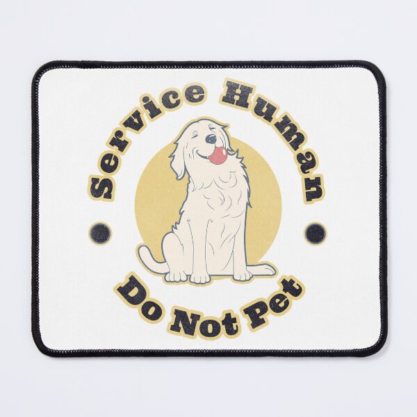 Item preview, Service Human Do Not Pet Dog designed and sold by Ktpier.