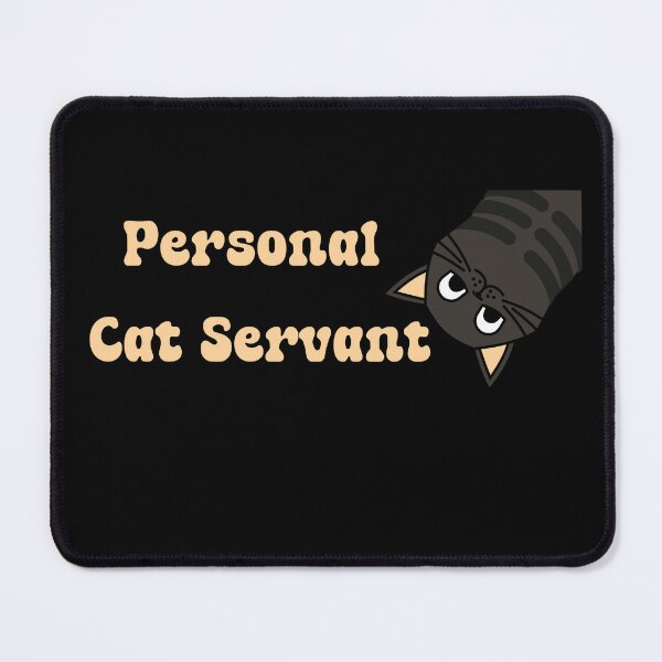 Item preview, Funny Black Cat Personal Servant  designed and sold by ArtFromBeyond.
