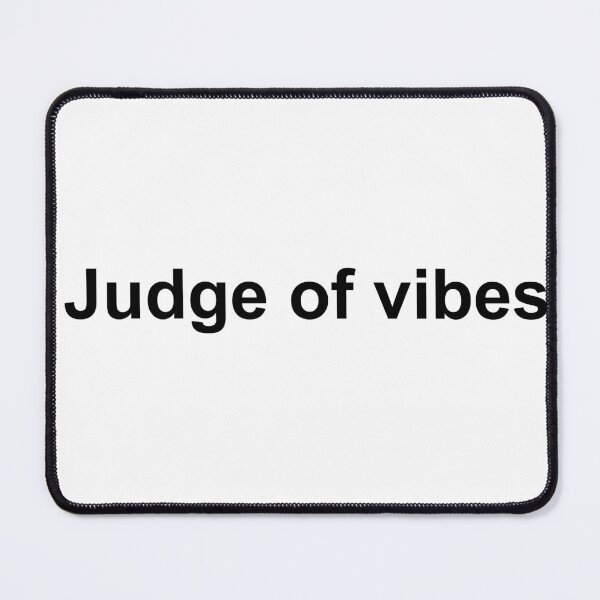 Item preview, Judge of vibes Black designed and sold by Cr4Store.
