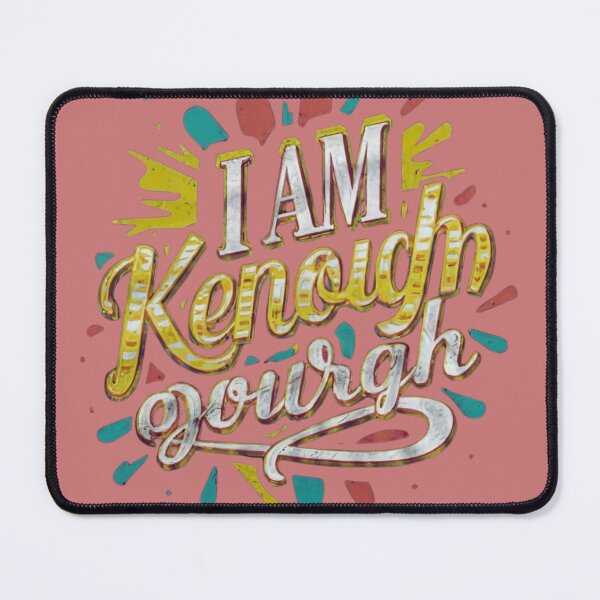 Item preview, i am Kenough I Am Kenough designed and sold by Luxury Gold & Dark Aesthetic Designs.