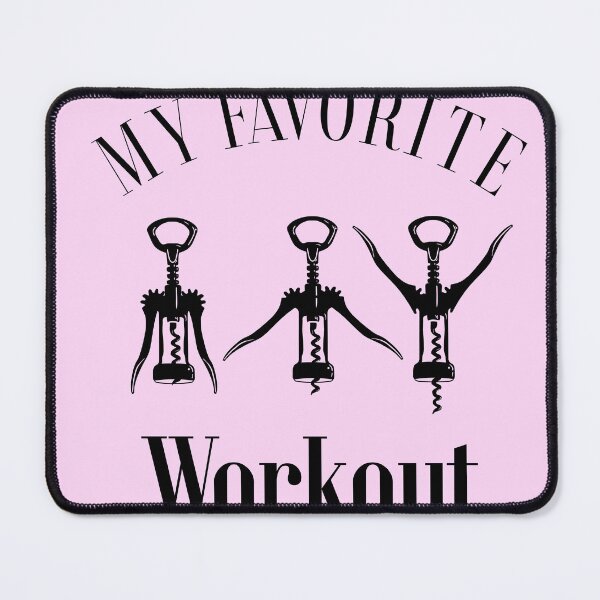 Item preview, Copy of My Favorite Workout, Funny Wine Saying, Funny Wine, Wine Lover Gift, Wine Workout Shirt, Wine Saying, Corkscrew Svg, Drinking, Sarcastic, Funny Mom, Funny Dad designed and sold by camelsvg.