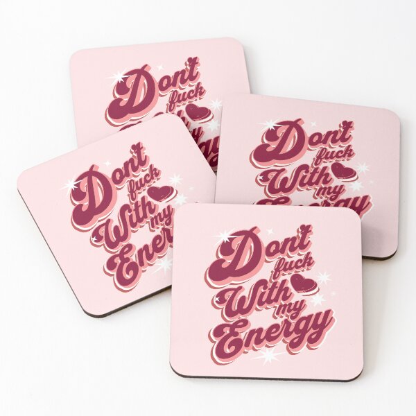 Item preview, Dont fuck with my energy  designed and sold by Boudan.