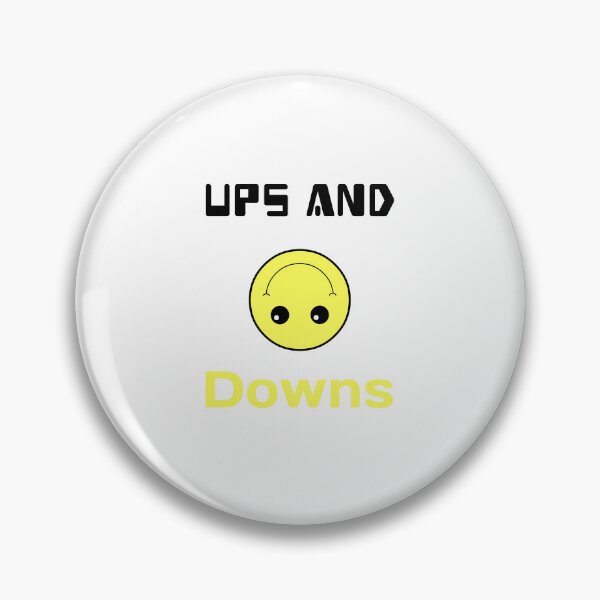 Item preview, Ups and downs designed and sold by InkGlow.