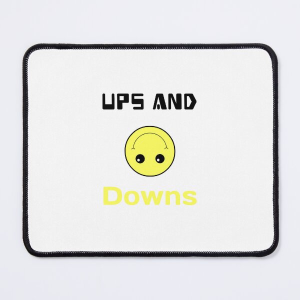 Item preview, Ups and downs designed and sold by InkGlow.