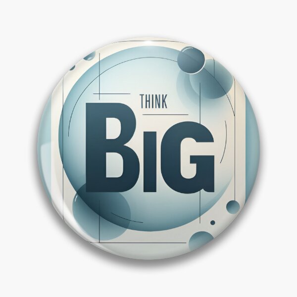 Item preview, Think Big designed and sold by ericksgarcia.