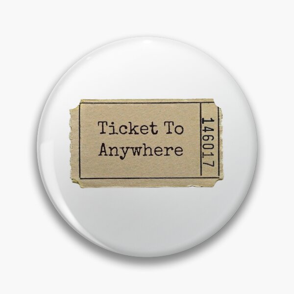 Item preview, ticket to anywhere designed and sold by urpinned.