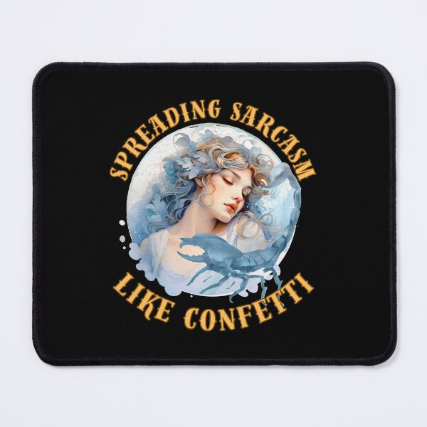 Item preview, Spreading Sarcasm Like Confetti. scorpio sign designed and sold by ZodiacWonders.