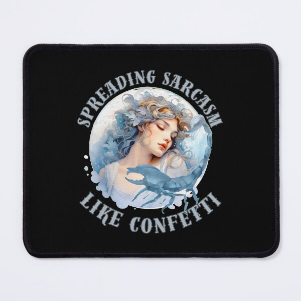 Item preview, Spreading Sarcasm Like Confetti. scorpio zodiac sign designed and sold by ZodiacWonders.