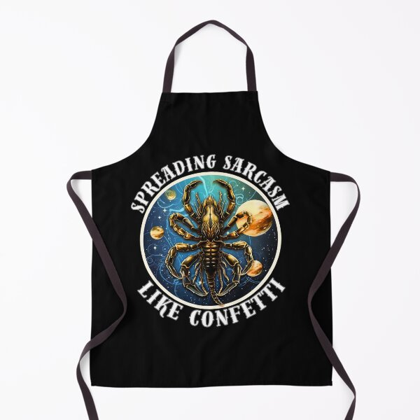 Item preview, Spreading Sarcasm Like Confetti. scorpio quote designed and sold by ZodiacWonders.