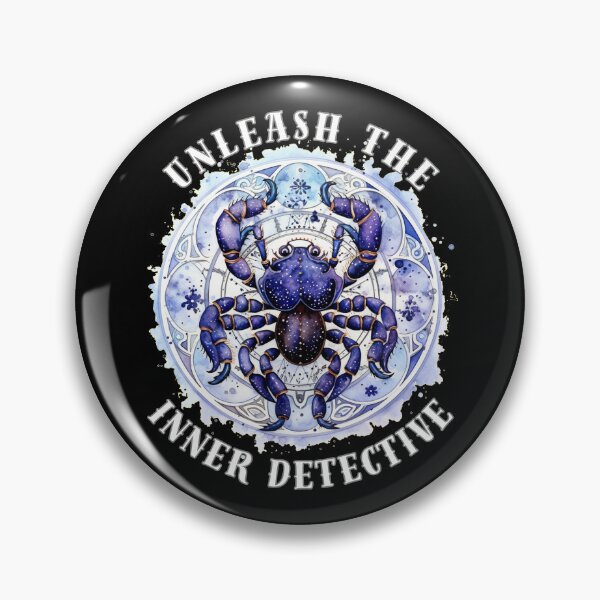 Item preview, Unleash The Inner Detective. scorpio quote designed and sold by ZodiacWonders.