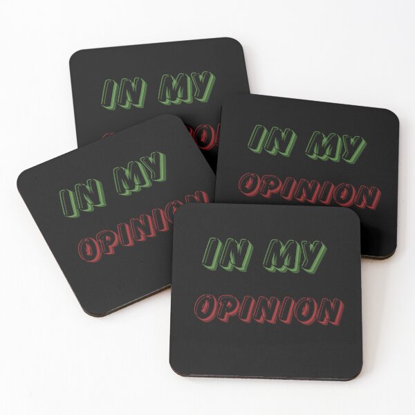 Item preview, In My Opinion-Black Text designed and sold by Trendi61.