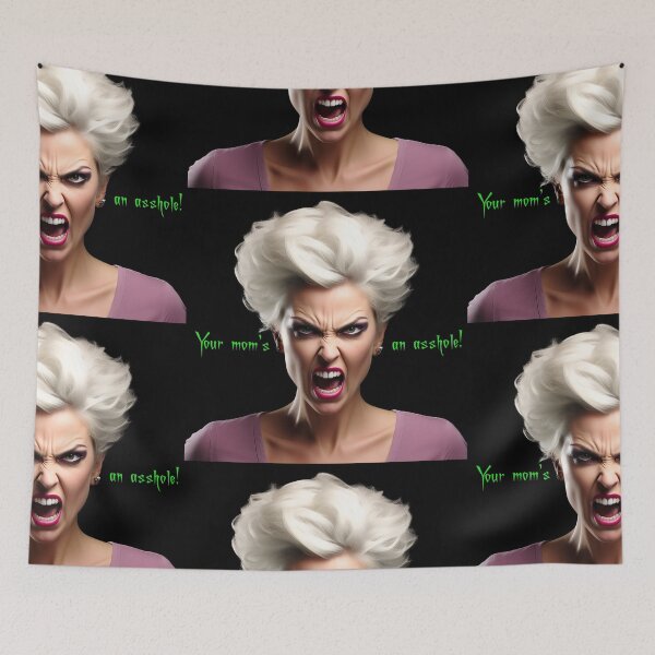 Item preview, Your mom's an asshole! designed and sold by FatCatStudios.