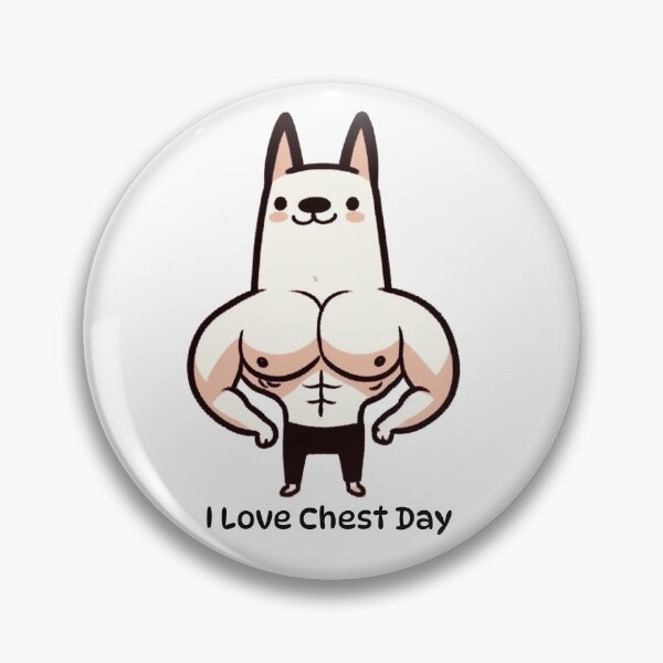 Item preview, I Love Chest Day Dog Version designed and sold by LemuellTrends.
