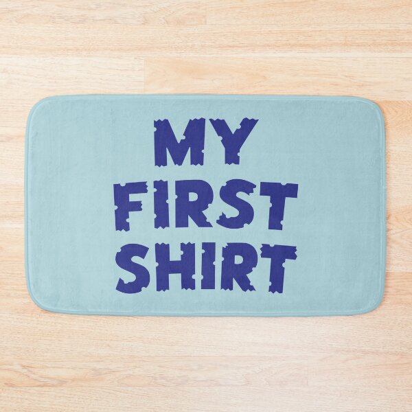 Item preview, My First Shirt designed and sold by MartinRivas.