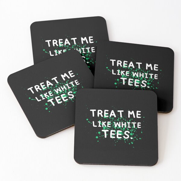 Item preview,  treat me like white designed and sold by Thespacerocket.