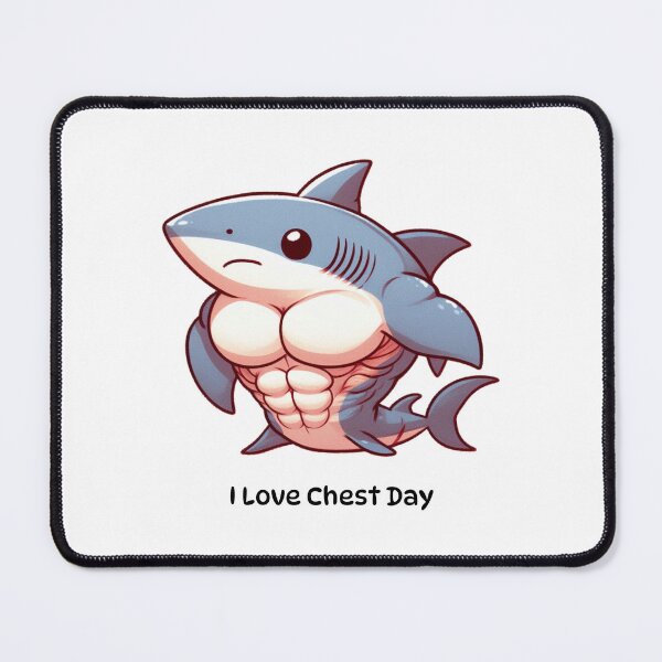 Item preview, I Love Chest Day Shark Version designed and sold by LemuellTrends.